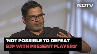 Possible To Defeat BJP In 2024 But Prashant Kishor To NDTV [upl. by Orabla388]