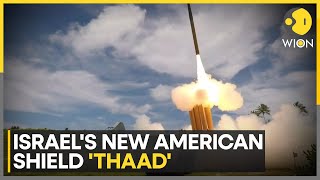 All You Need To Know About Israels New American Shield THAAD  World News  WION [upl. by Alicsirp687]