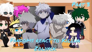 Fandoms react to eachother  Hunter x Hunter  part 3 Killua Zoldyck [upl. by Aneri]