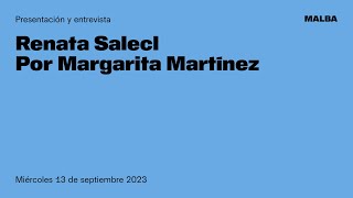 REM 12 — Renata Salecl entrevistada por Margarita Martínez [upl. by Starlin]