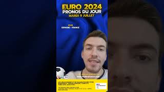 Pronostics Demifinale Euro Espagne France pronostic foot football euro2024 pronosticfoot [upl. by Aihsatan]