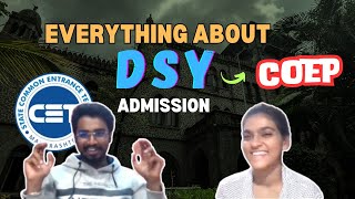 Everything about DSY admission coep  DSY  mhtcet [upl. by Nocaed]