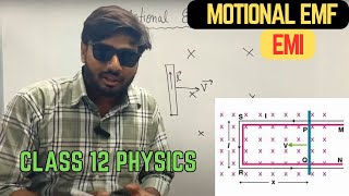 EBvl  Motional Emf  EMI  Class 12 Physics  Explained  by Vivek Sir [upl. by Nylisoj]