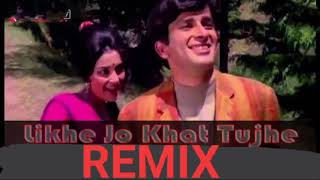 Mohammad Rafi Likhe Jo Khat Tujhe Remix  Official Songs [upl. by Melak]