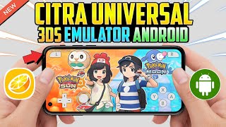 🔥 Citra Universal Android  SetupBest SettingsReview  New 3DS Emulator Android [upl. by Ettennod]