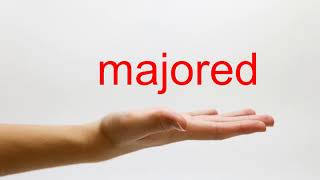 How to Pronounce majored  American English [upl. by Danete924]