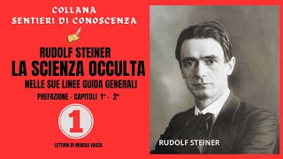 Audiolibro LA SCIENZA OCCULTA  prima parte  di Rudolf Steiner [upl. by Danita]