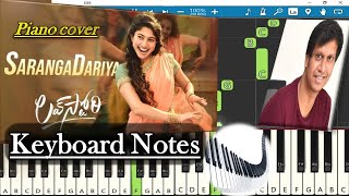 SarangaDariya Song Keyboard Notes piano cover NagaChaitanyaSai PallaviSekharKammulaPawanCh [upl. by Sausa]