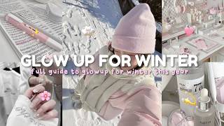 How to GLOW UP for Winter 2024  winter glow up tips full guide ❄️☃️✨ [upl. by Jandel]