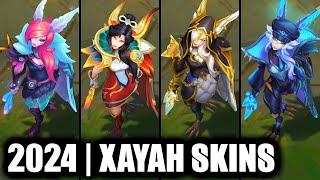 ALL XAYAH SKINS SPOTLIGHT 2024  League of Legends [upl. by Hake]