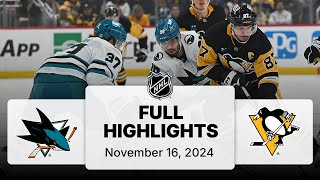 NHL Highlights  Sharks vs Penguins  November 16 2024 [upl. by Keenan]