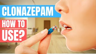 How to use Clonazepam Klonopin Rivotril  Doctor Explains [upl. by Ryley]