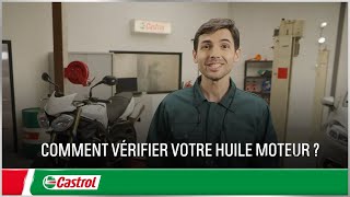 Comment vérifier lhuile moteur de votre moto   Changer lhuile moteur d’une moto  Castrol France [upl. by Hedvig595]