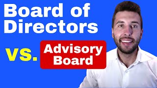 Board of Directors v Advisory Board differences pros amp cons [upl. by Sotsirhc]