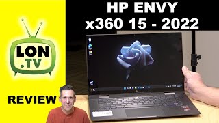 HP Envy x360 156 Review  2022 Version  AMD Ryzen 5825U  15ey0023dx [upl. by Besnard]