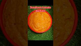 sorakaya tomato pachadi shorts viral trending cooking food Manasvi sri vlogs [upl. by Ahsya746]