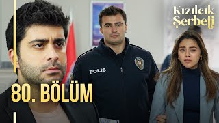 Kızılcık Şerbeti 80 Bölüm showtv [upl. by Oba202]