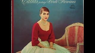 Callas portrays Verdi Heroines [upl. by Anelrahs]