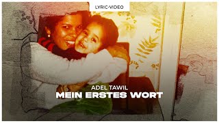 Adel Tawil – Mein erstes Wort Lyric Video [upl. by Atyekram]