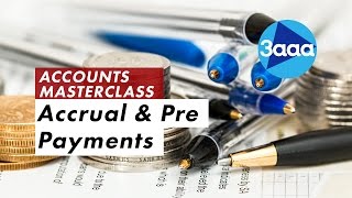 Accounting  What are Accruals and Prepayments [upl. by Heurlin]