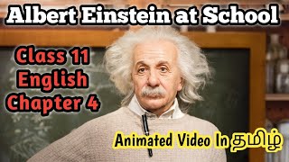 Albert Einstein at School Class 11 English Chapter 4 in தமிழ் [upl. by Tseng]