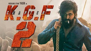 KGF Chapter 2 Movie 2022  Yash Sanjay Dutt Srinidhi Shetty Full Movie Review amp Facts [upl. by Halbert]