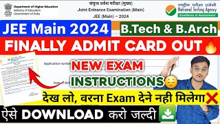 JEE Main 2024 Admit Card OUT 🔥 BEBTech 24272930311 वालों का  JEE Main 2024 Dress Code jee [upl. by Ayikal]