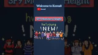 SF9 MEMBERS HEIGHT [upl. by Kappel]