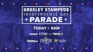 Greeley Stampede Independence Day Parade today [upl. by Hakvir]