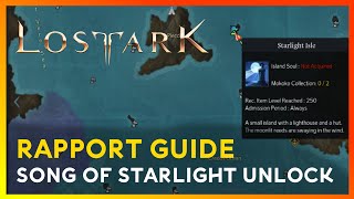 Lost Ark Song of Starlight Location amp Rapport Guide [upl. by Odinevneib986]