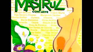 Mastruz Com Leite Vol12 Mulher 1997 [upl. by Ranchod412]