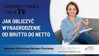 Jak obliczyć wynagrodzenie od brutto do netto [upl. by Cailly]