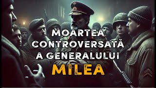 Moartea Controversată a Generalului Milea 🔫 Trădare sau Sacrificiu❓Mistere Nedescifrate ale Istoriei [upl. by Gates]