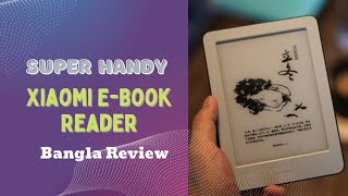 Xiaomi MiReader  Android One of the best Handy EBook  Review In Bangla বাংলা রিভিউ [upl. by Els422]