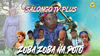 ZOBA ZOBA NA POTO Épisode 1  SÉRIE 2023 GROUPE SALONGO  AVEC BOMENGO BOLINGO ESENGOLIPATY [upl. by Hofmann813]