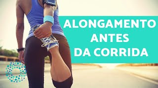 ALONGAMENTO ANTES DA CORRIDA  como se alongar ANTES DE CORRER [upl. by Eidnalem494]