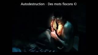 Autodestruction  Texte oral © [upl. by Hiro]