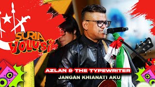 Azlan amp The Typewriter  Jangan Khianati Aku LIVE  KONSERT SURIAVOLUSI KB Mall Kelantan [upl. by Andi353]