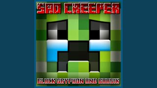 Sad Creeper [upl. by Hulen]