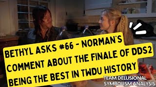 Bethyl Asks 66  Normans Comment About the Finale of DD S2 Being the Best in TWD History [upl. by Henry]