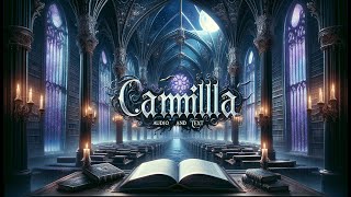 Carmilla  Audiobook and Text [upl. by Granlund167]