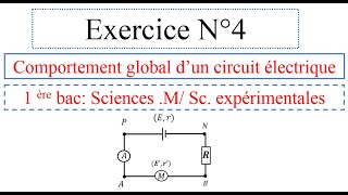 الاولى باكالوريا Exercice N° 4 Comportement global dun circuit électrique sciences EX  SM [upl. by Akeit654]