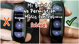 MI BAND 6 Music Control No Permission Couldnt get info solved 👌🏻 [upl. by Cassandre]