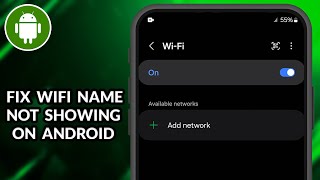 How To Fix WIFI Name Not Showing Issue On Android [upl. by Millian]