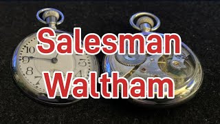 Salesman Case Waltham Pocket Watch  Now Running [upl. by Prakash]