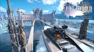 Final Fantasy XV  Altissia City On The Sea Gain Entry To The Accordo [upl. by Bicknell383]