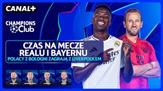 CZAS NA REAL MADRYT I BAYERN ZAPOWIEDŹ ŚRODOWYCH MECZÓW UEFA CHAMPIONS LEAGUE  CHAMPIONS CLUB [upl. by Niu225]