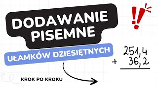 ✨Ułamki dziesiętne✨ Dodawanie pisemne [upl. by Ahtiekal]