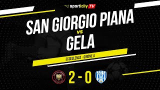 San Giorgio Piana  Gela  Eccellenza Sicilia  Highlights amp Goals [upl. by Annet]