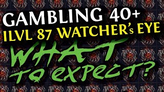 POE 323 Watchers Eye Ilvl 87 amp Sublime Vision EXPENSIVE GAMBLE  What to expect [upl. by Rozella737]